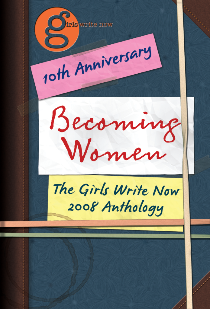 Becoming Women: 2008 Anthology