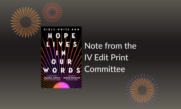 Hope Lives in Our Words cover, text says "note from the IV Edit Print Committee"