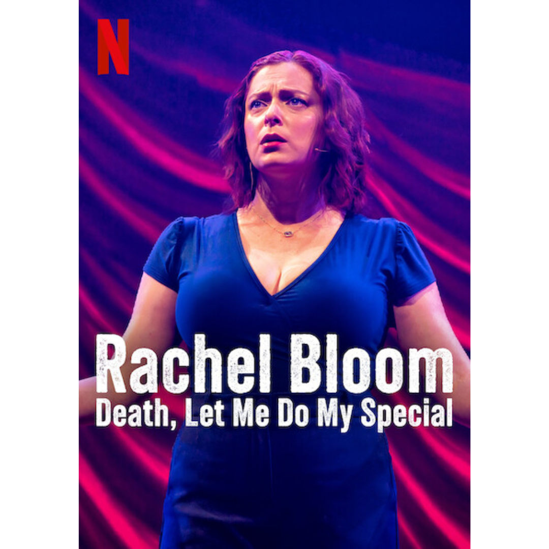 rachel bloom death, let me do my special