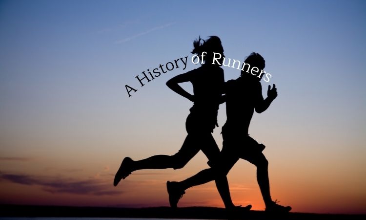 A History of Runners