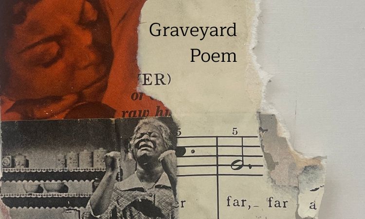 Graveyard Poem