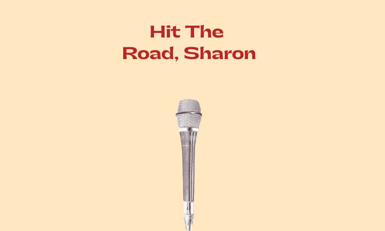 Microphone set against sand-colored background with text at top: "Hit The Road, Sharon"